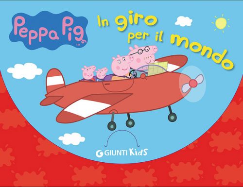 Peppa Pig in giro per il mondo, dal cinema alle librerie