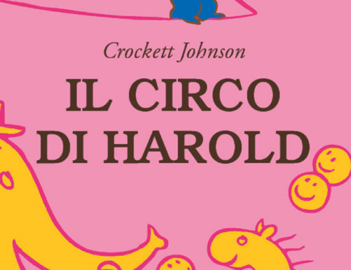 Il circo di Harold, la nuova avventura di Crockett Johnson
