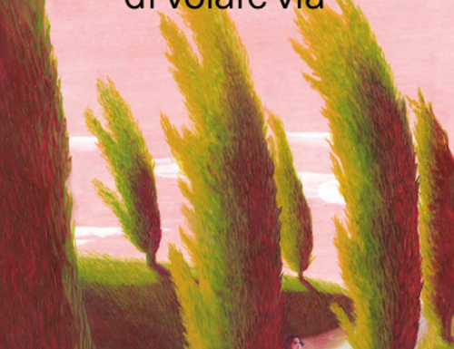 E invece di volare via, il libro di Silvia Vecchini