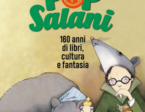 POP Salani – 160 anni di libri, cultura e fantasia, la mostra